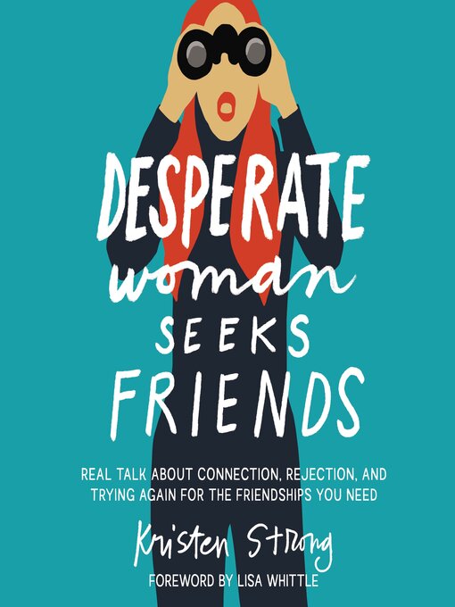 Cover image for Desperate Woman Seeks Friends